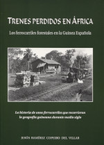 Trenes perdidos en África. 9788461158591