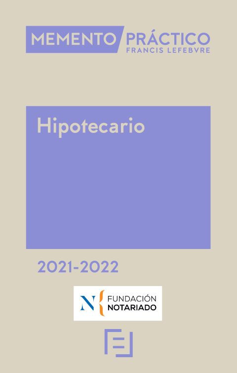  MEMENTO PRÁCTICO-Hipotecario 2021-2022. 9788418405488