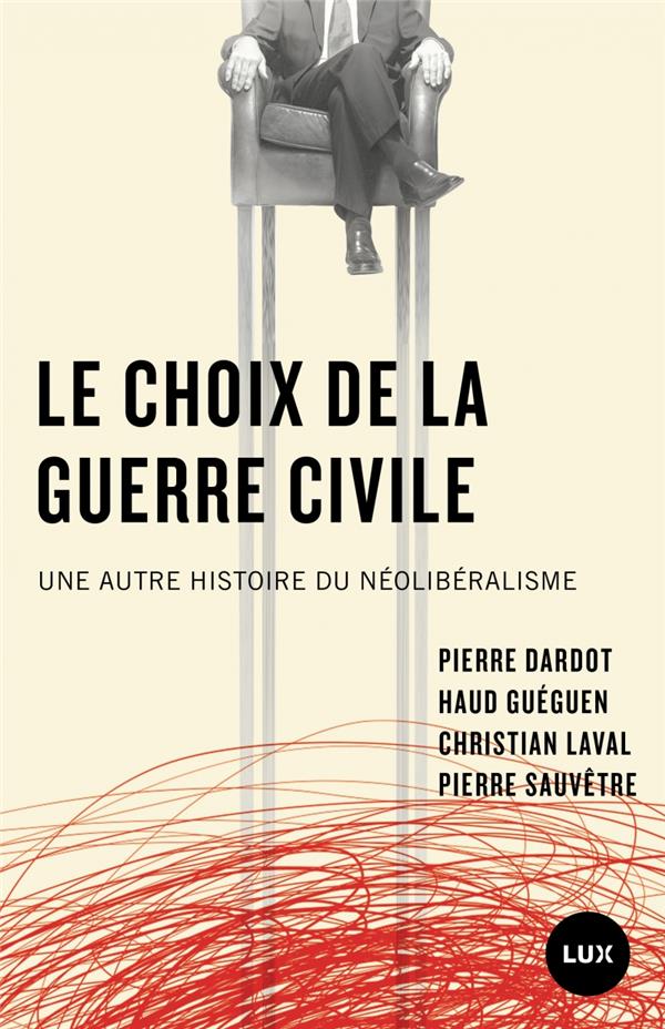 Le choix de la guerre civile