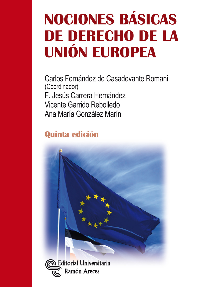 Nociones básicas de Derecho de la Unión Europea. 9788499614007