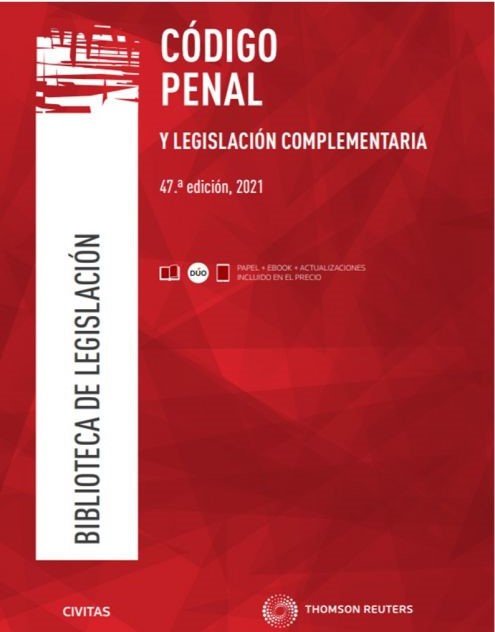 Código Penal y legislación complementaria. 9788413464459