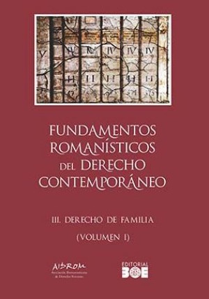 Fundamentos romanísticos del Derecho contemporáneo. 9788434027190
