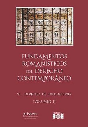 Fundamentos romanísticos del Derecho contemporáneo. 9788434027220