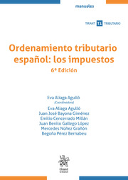 Ordenamiento tributario español: los impuestos. 9788413977102