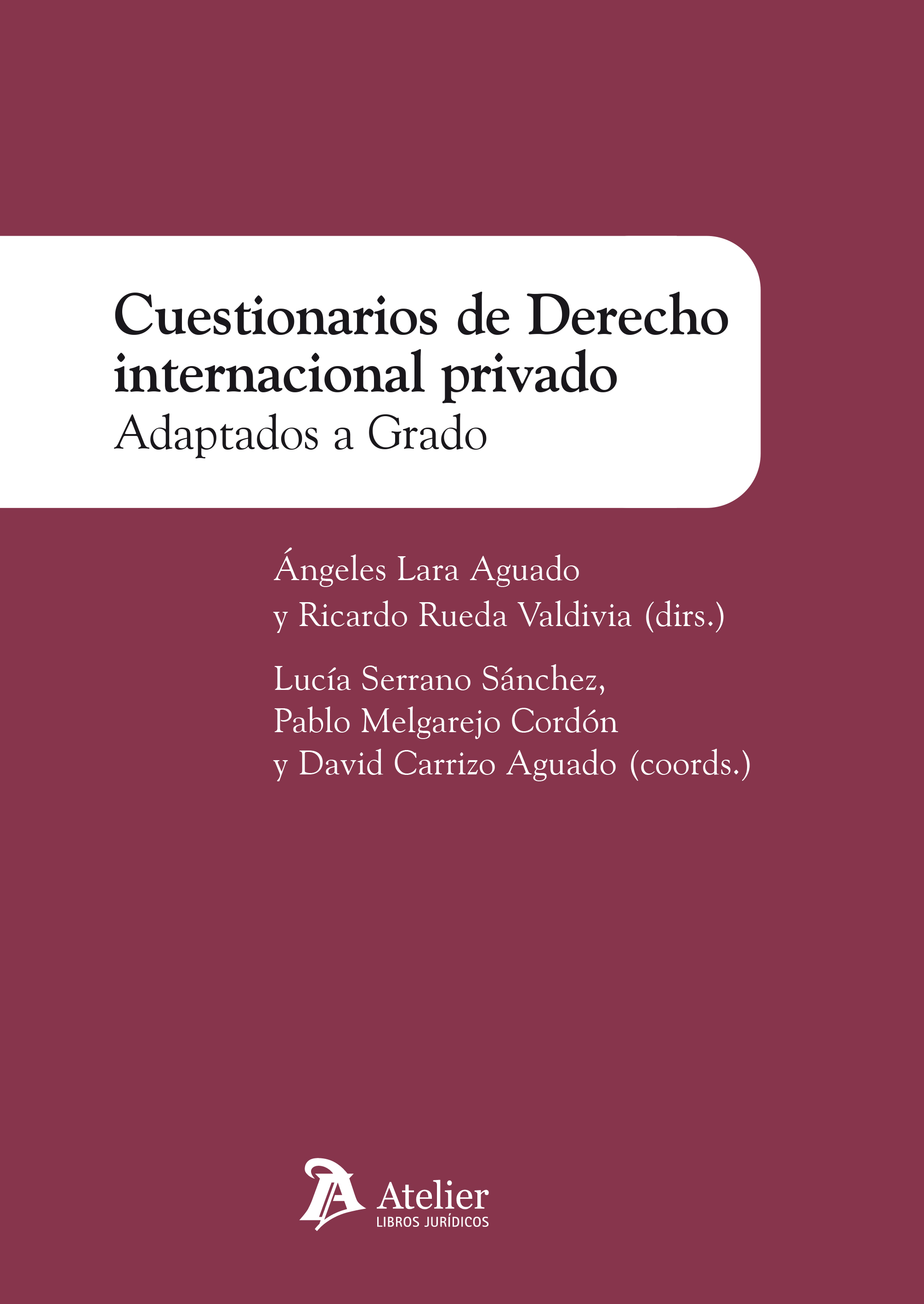 Cuestionarios de Derecho Internacional Privado
