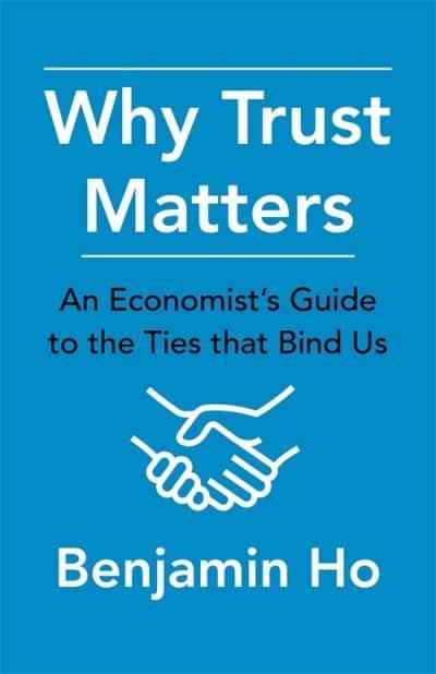 Why trust matters. 9780231189606