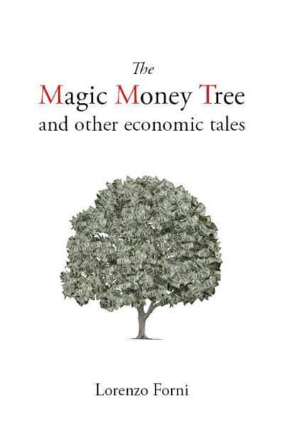 The magic money tree. 9781788213653