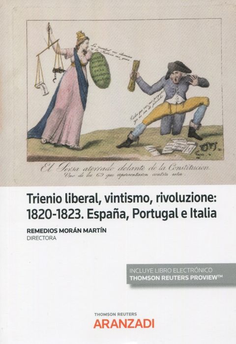 Trienio liberal, vintismo, rivoluzione (1820-1823). 9788413909516