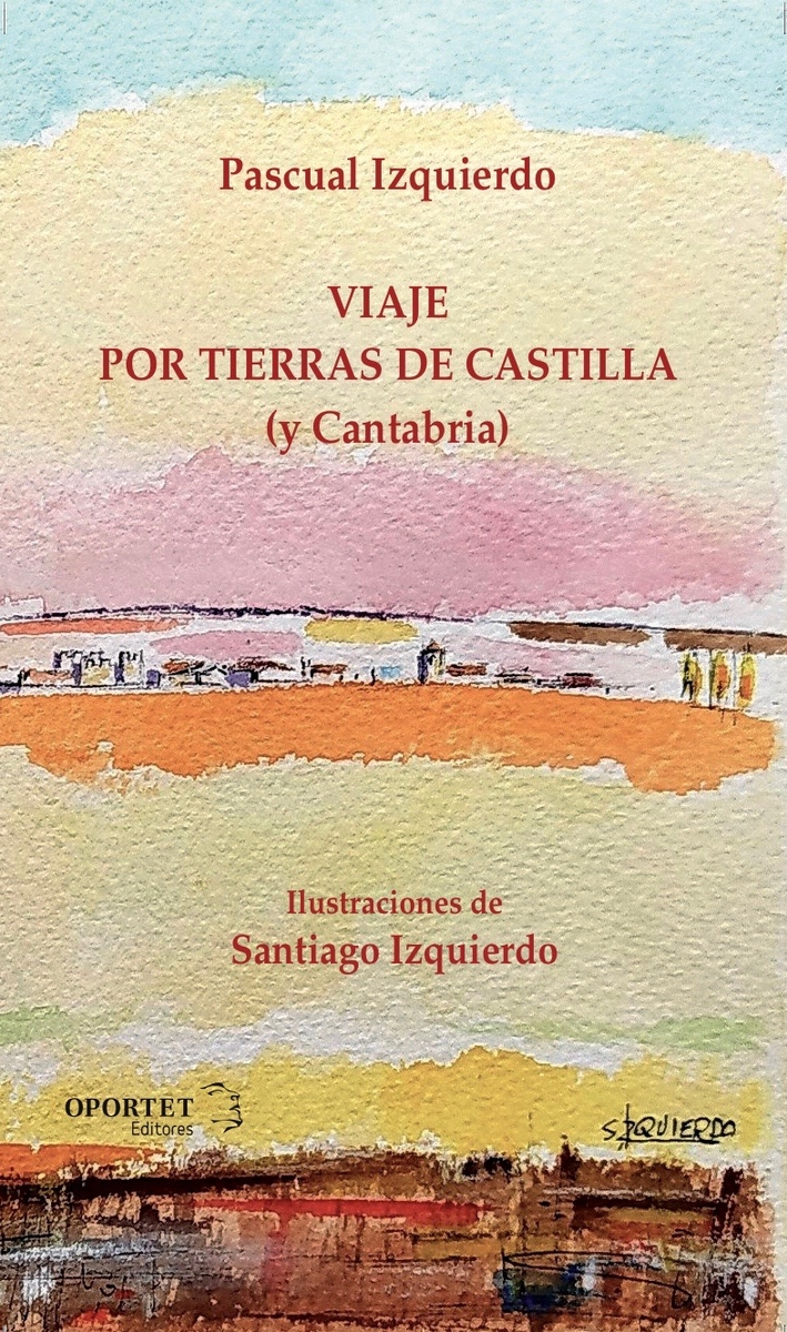 Viaje por tierras de Castilla . 9788412406108