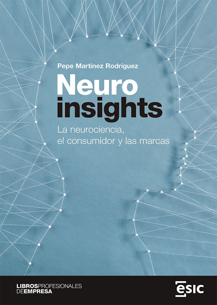 Neuroinsights
              
              la neurociencia, el consumidor y las marcas
              
            
 -