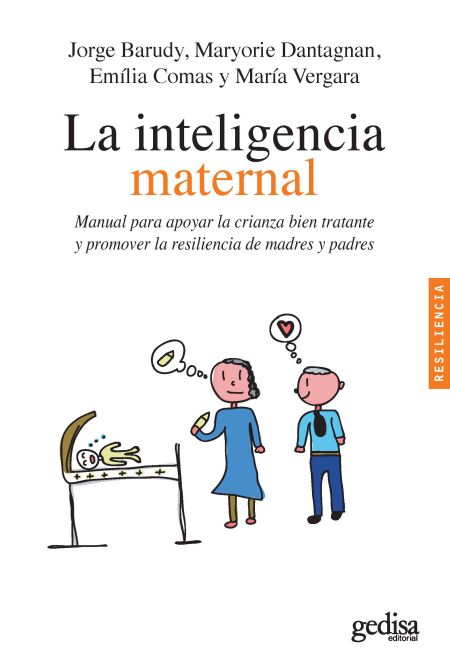 La inteligencia maternal. 9788497848770