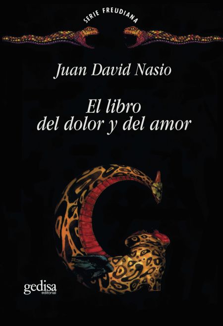 El libro del dolor y del amor. 9788474326369