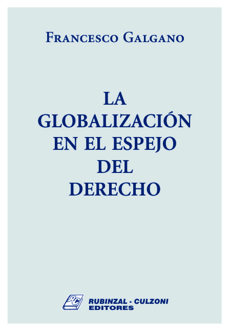 La globalización en el espejo del Derecho