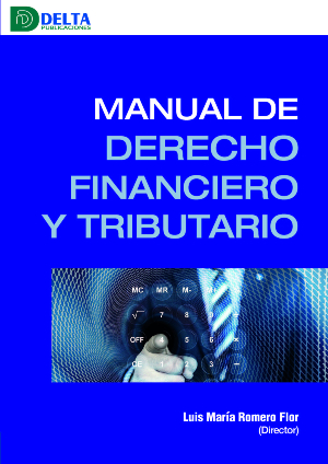 Manual de Derecho financiero y tributario. 9788417526450