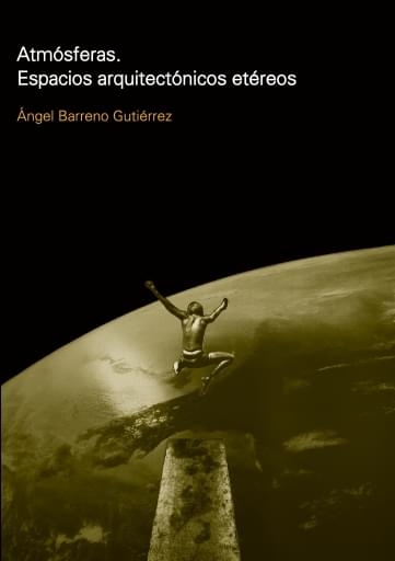 Atmósferas. espacios arquitectónicos etéreos. 9781643604985