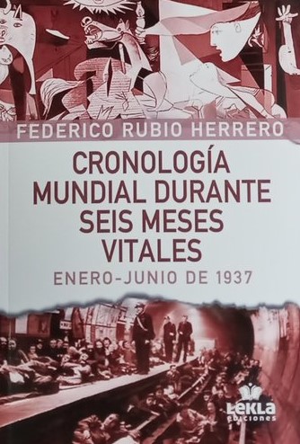 Cronología mundial durante seis meses vitales. 9788412359589