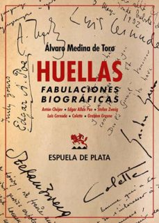 Huellas: fabulaciones biográficas