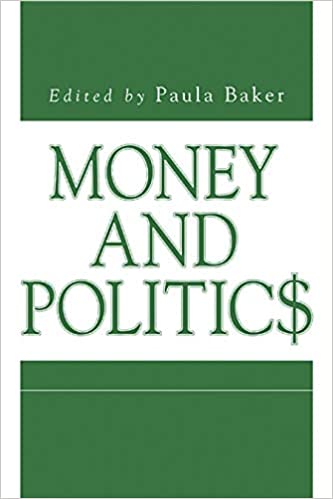 Money and Politics. 9780271022468