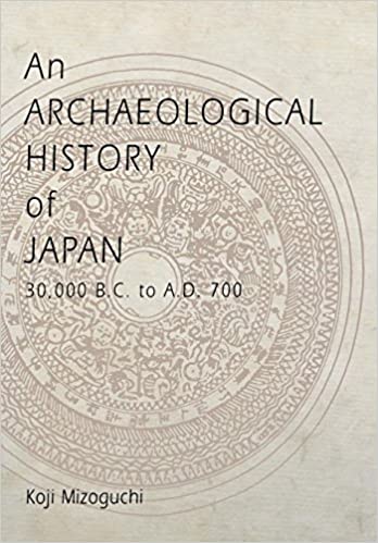 Archaeological history of Japan, 30.000 B.C. to A.D. 700