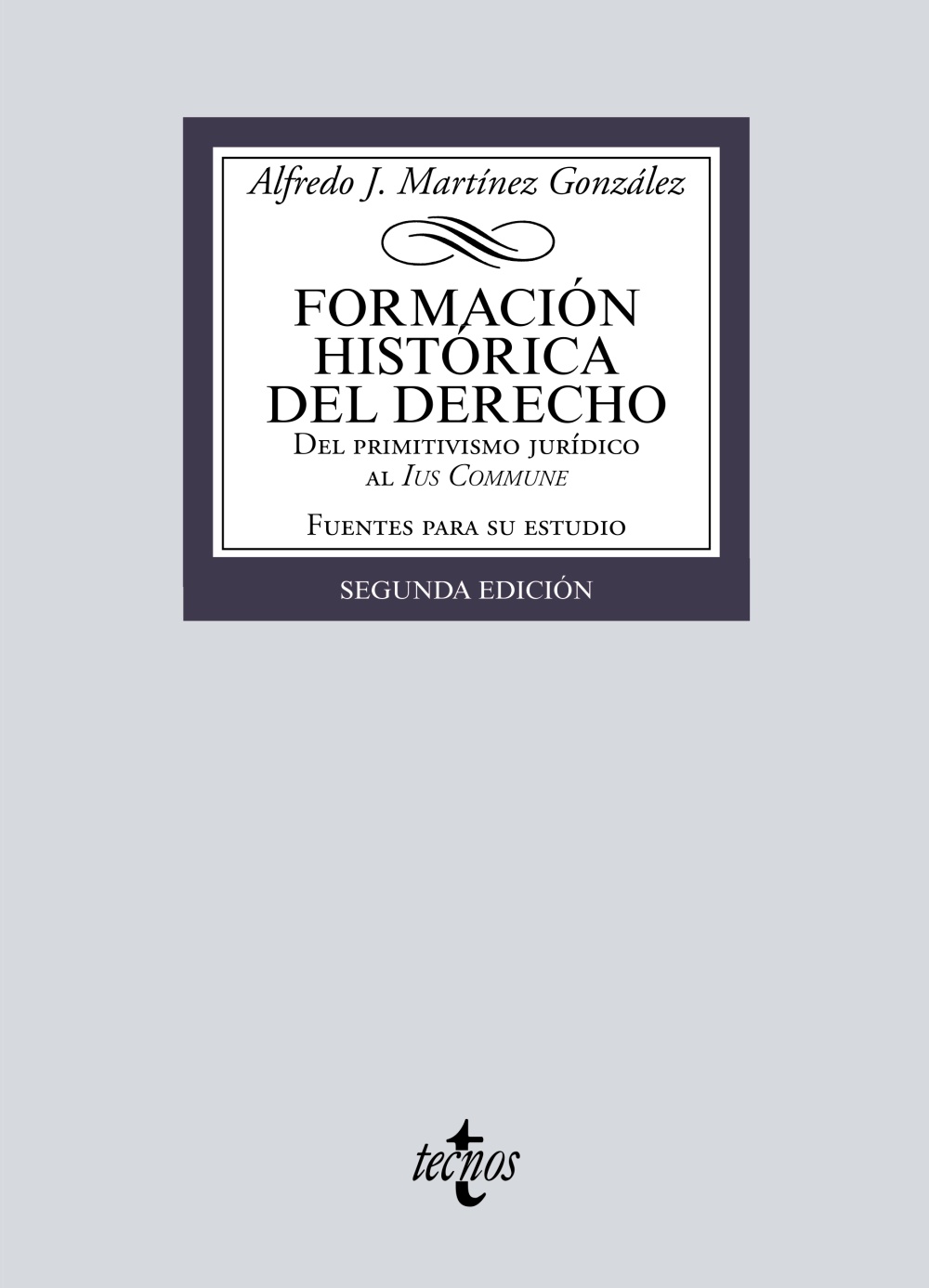 Formación histórica del Derecho. 9788430983759