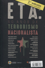 ETA: 50 años de terrorismo nacionalista + Diccionario breve para entender el terrorismo de ETA. 9788418463723