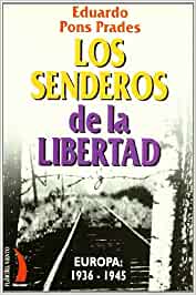 Los senderos de la libertad