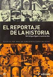 El reportaje de la historia