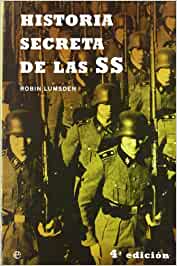 Historia secreta de las SS