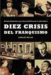 Diez crisis del franquismo