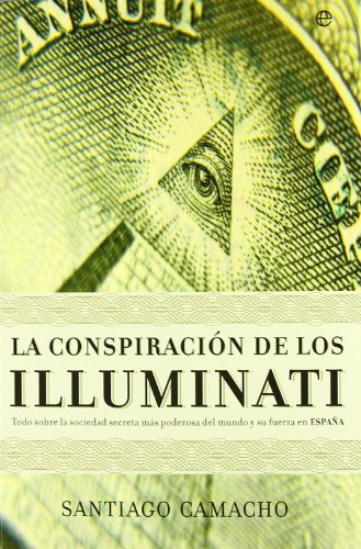 La conspiración de los Illuminati. 9788497342735