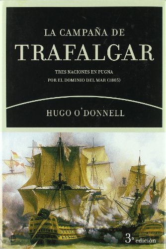 La campaña de Trafalgar. 9788497343633