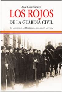 Los rojos de la Guardia Civil