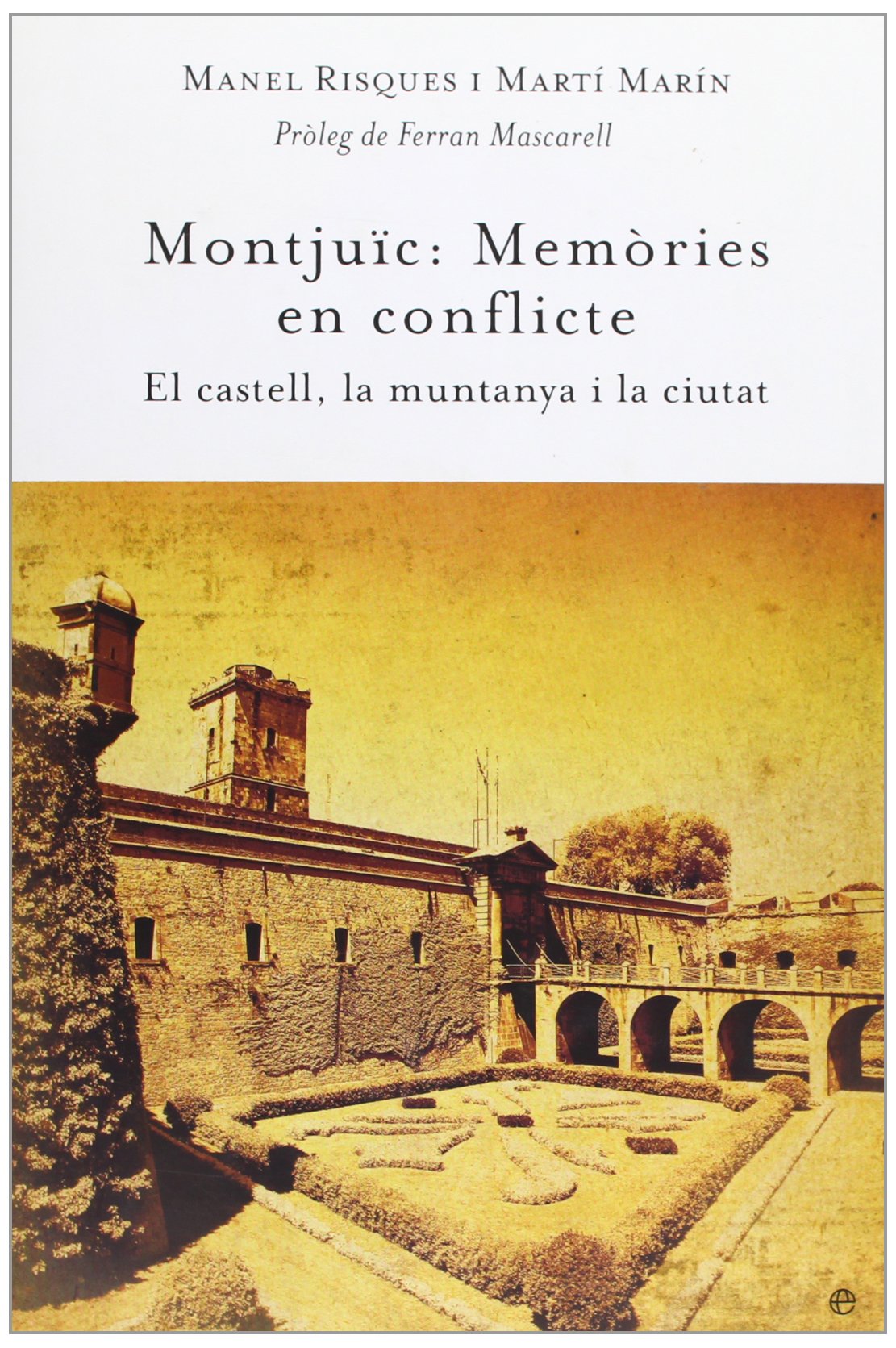 Montjuïc. 9788497346146