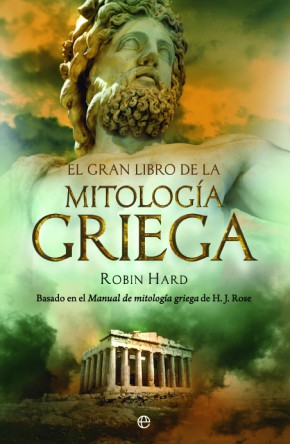 El gran libro de la mitología griega. 9788497346993