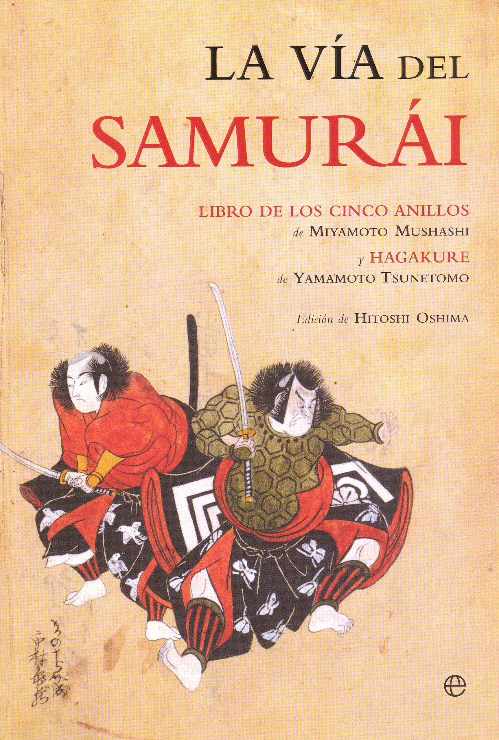 La vía del samurái. 9788497348218