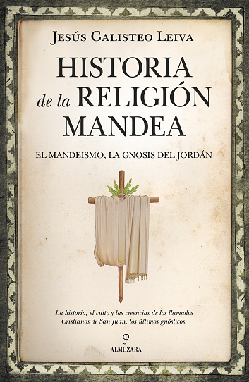Historia de la religión mandea. 9788416750641