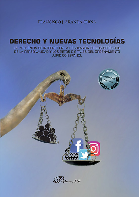 Derecho y nuevas tecnologías. 9788413776859