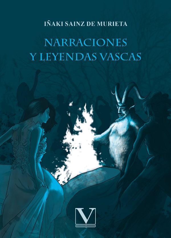 Narraciones y leyendas vascas. 9788413376998