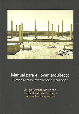 Manual para el joven arquitecto. 9781643605753
