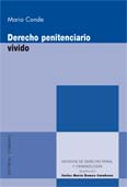 Derecho penitenciario vivido