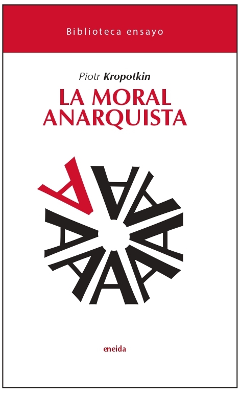 La moral anarquista. 9788417726393