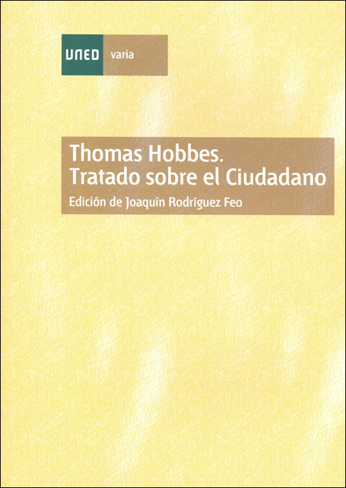 Thomas Hobbes. Tratado sobre el ciudadano. 9788436255744