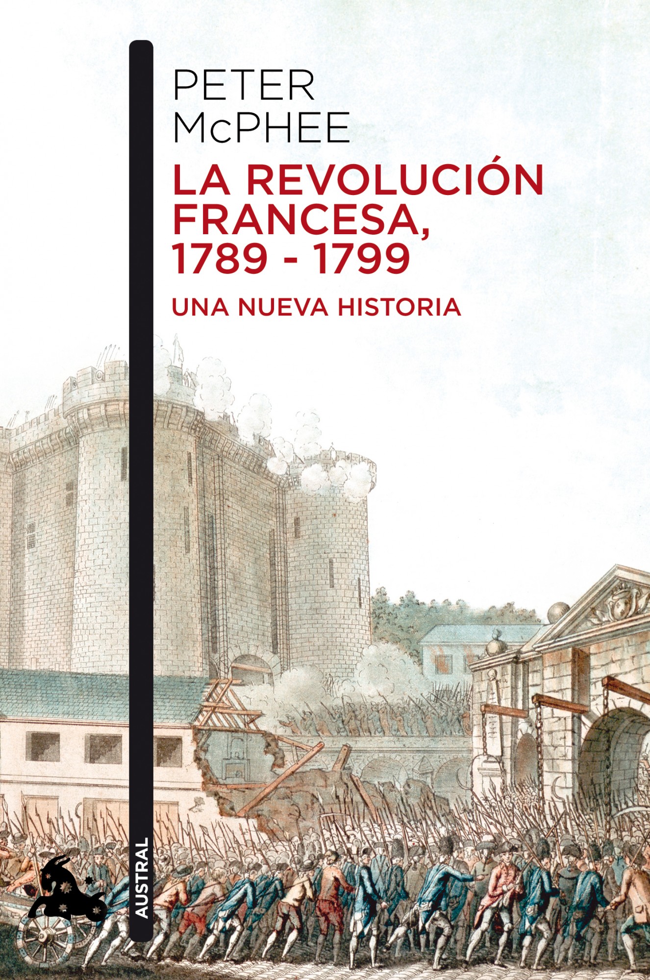 La Revolución Francesa, 1789-1799. 9788408055068