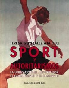 Sport y autoritarismos. 9788420640600