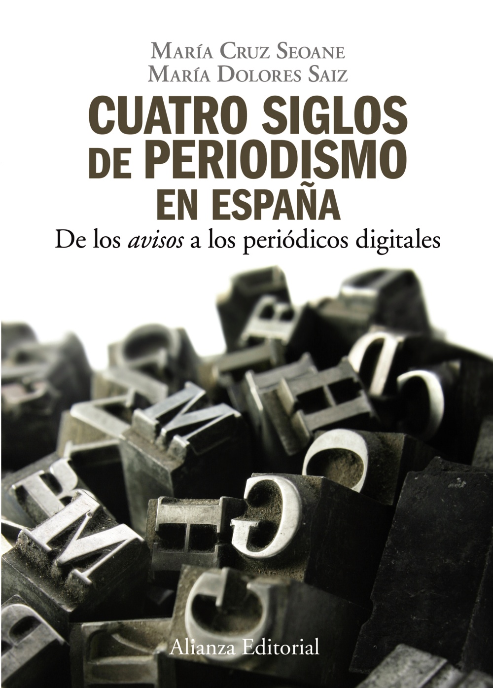 Cuatro siglos de periodismo en España. 9788420648842