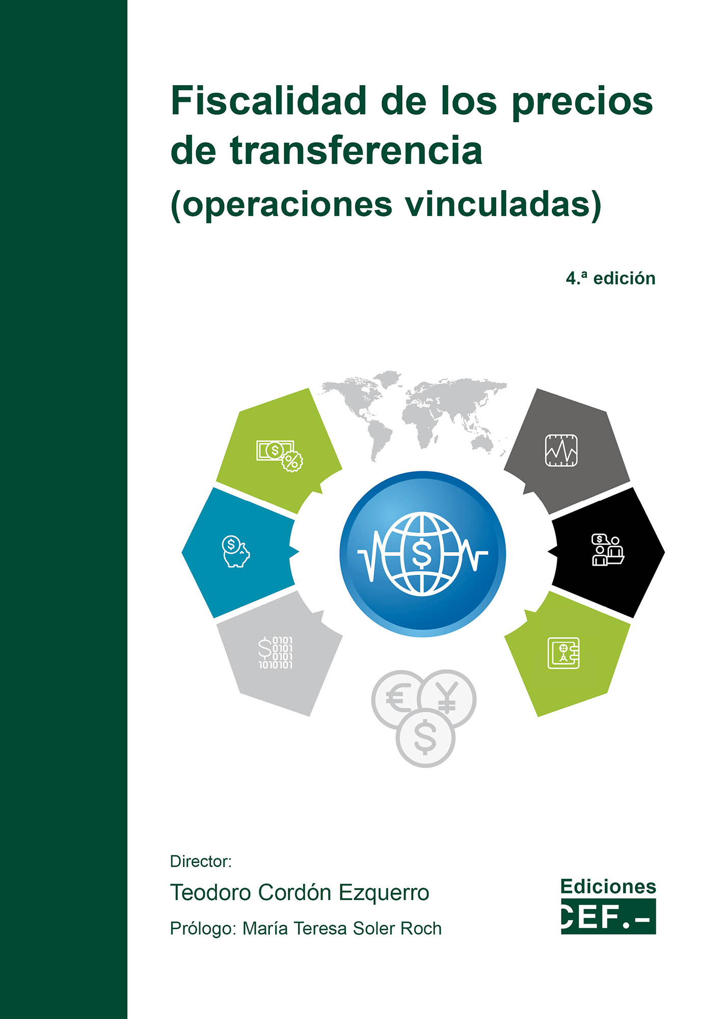 Fiscalidad de los precios de transferencia. 9788445442951