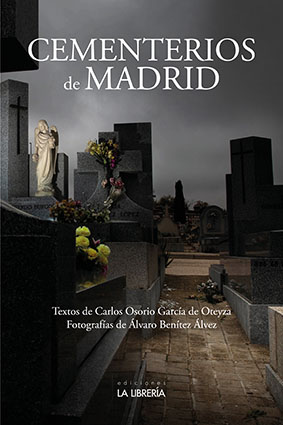 Cementerios de Madrid. 9788498734652