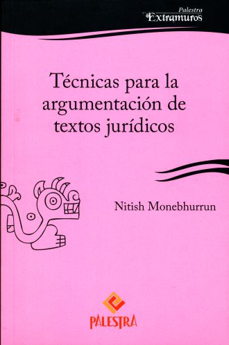 Técnicas para la argumentación de textos jurídicos. 9786123250553