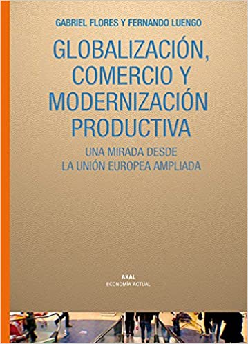 Globalización, comercio y modernización productiva. 9788446024439
