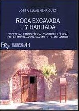 Roca excavada...y habitada. 9788412566888